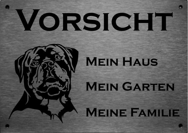 Edelstahl Warnschild Rottweiler VORSICHT Mein Haus mein Garten meine Familie